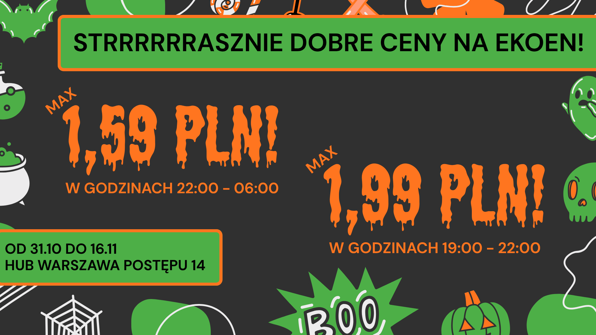 "Halloweenowe ceny w Hubie  Warszawa Postępu 14"