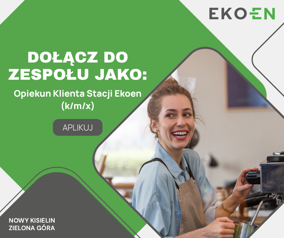 "Pracuj w Ekoen!"